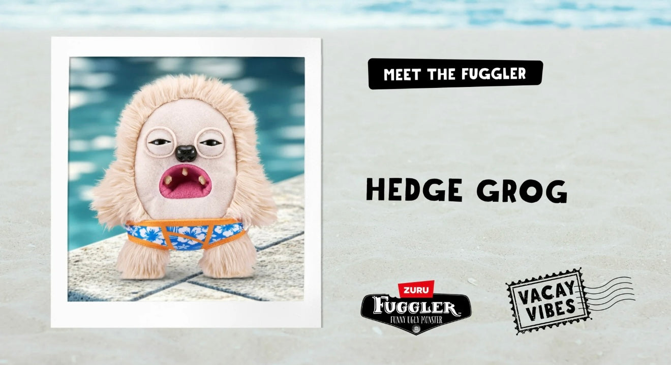 Fuggler - Vacay Vibes - Hedge Grogg 2024 #107060