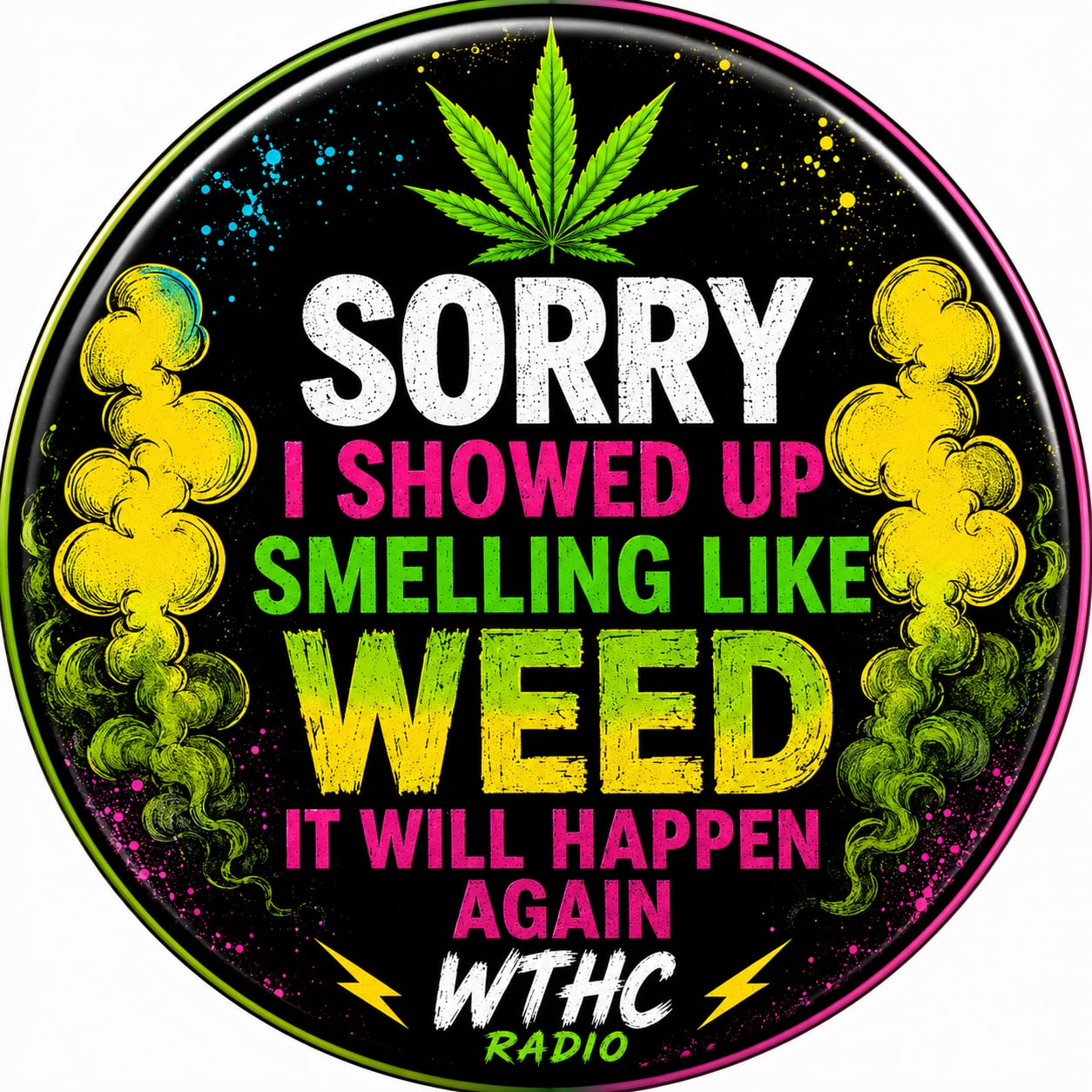 Buttons - WTHC-Radio - Sorry I Showed Up