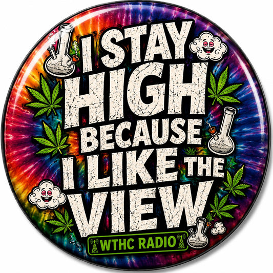 Buttons - WTHC-Radio - I Stay High #107862